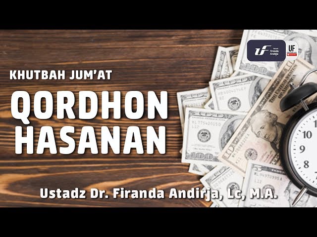 Khutbah Jumat: Qordhon Hasanan [EN-ID Sub] - Ustadz Dr. Firanda Andirja, M.A.