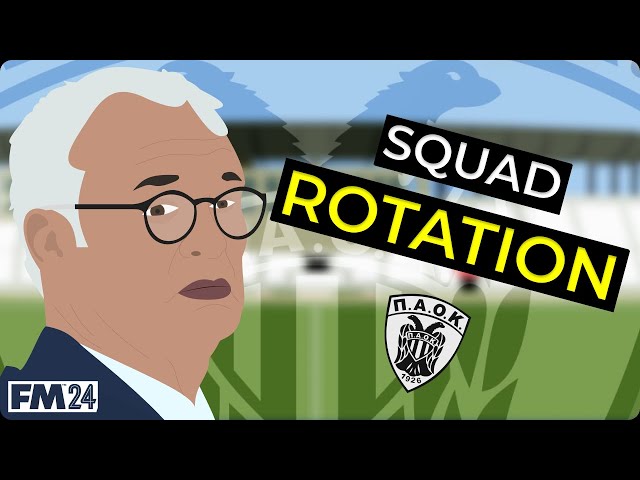 TINKERMAN: Squad Rotation & Set Pieces | PAOK | Football Manager 24