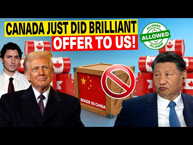 Canada JUST Did Brilliant Offer to US: US Could Replace Import from China of Main Material & Energy