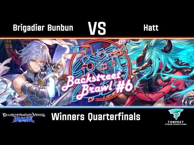 Brigadier Bunbun (Grimnir) vs Hatt (Versusia) - GBVSR Winners Quarterfinals -  Backstreet Brawl #6