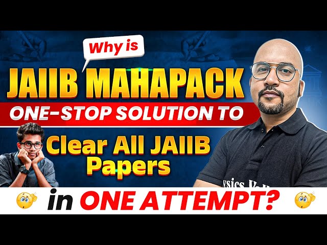 Why is JAIIB Mahapack a One-Stop Solution for Clearing All JAIIB Papers in One Attempt? JAIIB 2024