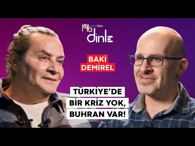 BAKİ DEMİREL “TÜİK MUTLU OLDUĞUMUZU DÜŞÜNÜYOR AMA MUTSUZ İNSANLAR ÜLKESİ HALİNE GELDİK!”