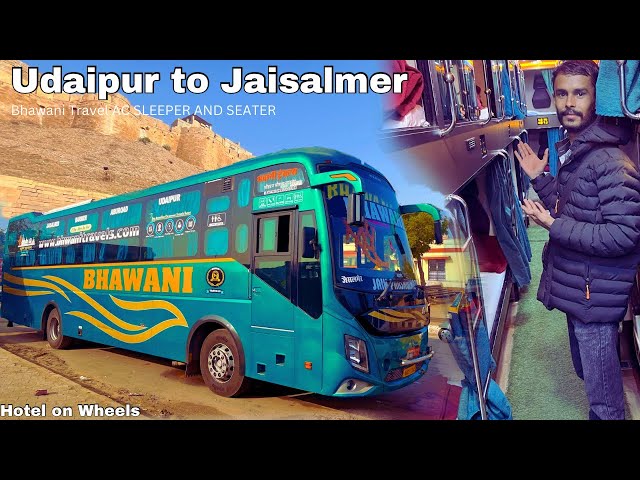 Udaipur to Jaisalmer by Bhawani travel Ac sleeper and seater bus on Board washroom 🚽🚽😱👌😀