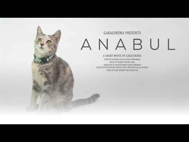 Anabul (Short Movie/Film Pendek Indonesia)