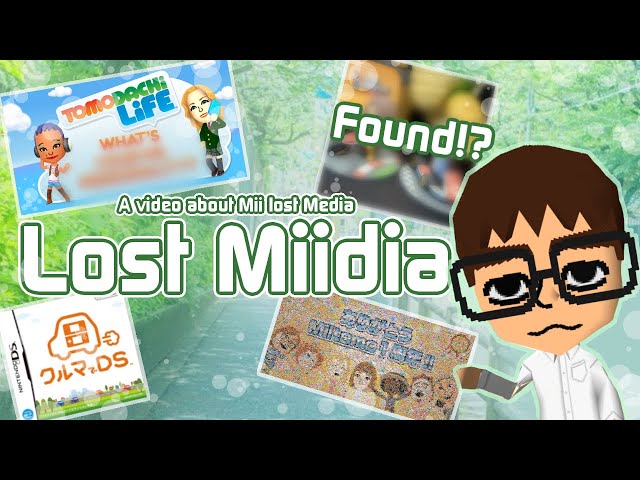 Mii Lost Media