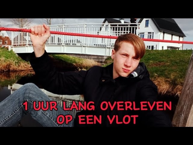 NEXT LEVEL: 1 UUR LANG OVERLEVEN OP EEN VLOT😂!