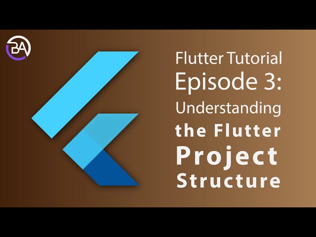 Understanding Flutter Project Structure - Organize Your Code Like a Pro!