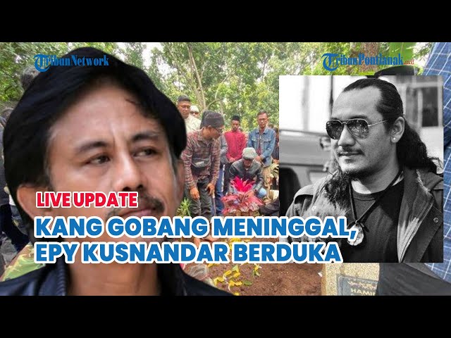 ⚪ Kabar Duka! Kang Gobang ‘Preman Pensiun’ Meninggal Dunia, Epy Kusnandar Berduka