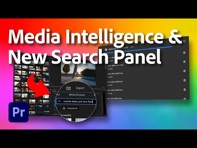 Media Intelligence & New Search Panel | Premiere Pro (Beta) | Adobe Video