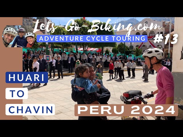 Peru Cycle Adventure 2024 | Part 13 | Huari to Chavin de Huantar | 4K