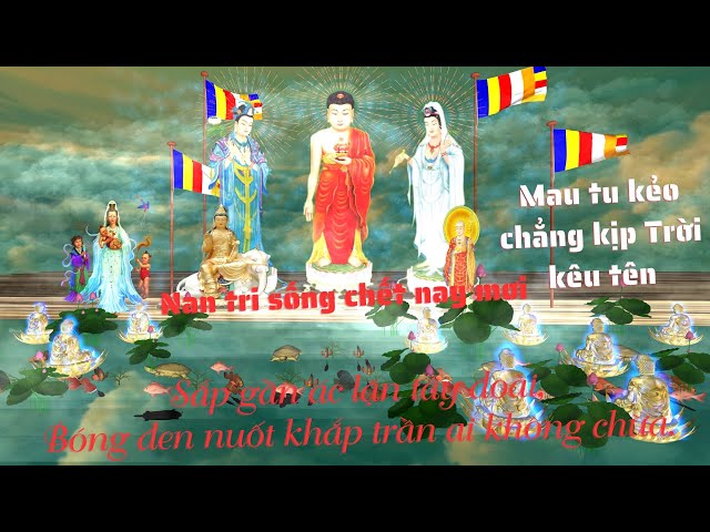 Sắp gần ác lặn tây đoài, Bóng đen nuốt khắp trần ai không chừa, Vậy người đã nghĩ đến chưa?