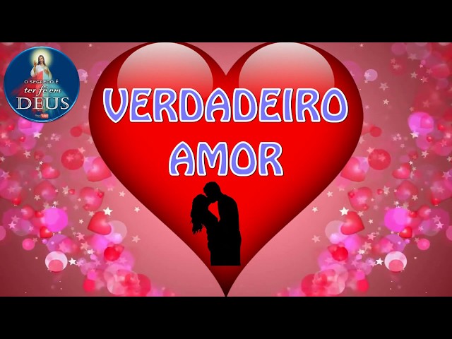 VERDADEIRO AMOR