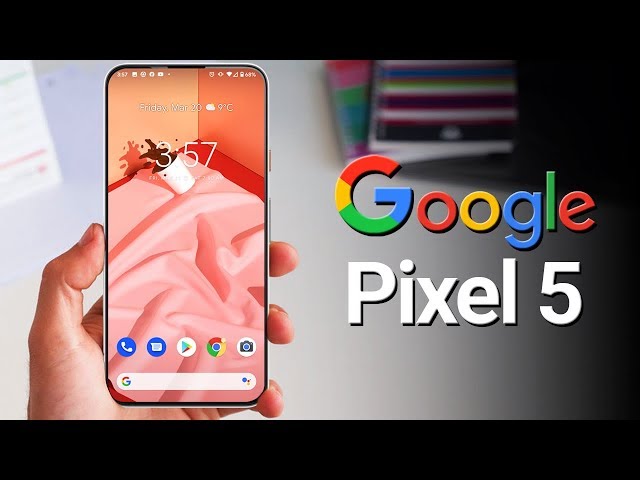 GOOGLE PIXEL 5 - Its True!