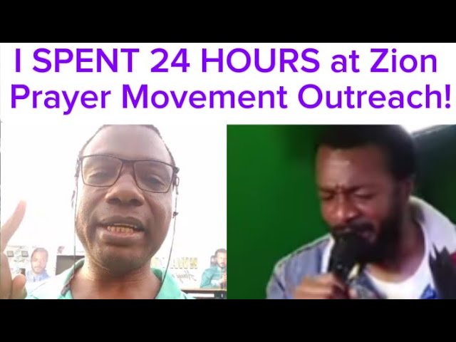 I SPENT 24 HOURS at Zion Prayer Movement Outreach! #24 hours challenge #evang ebuka Obi