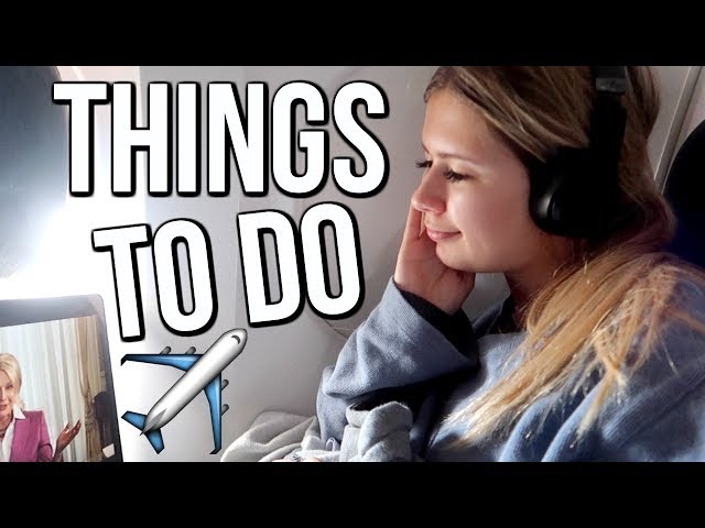 Things to Do on the Plane | What to do When Bored