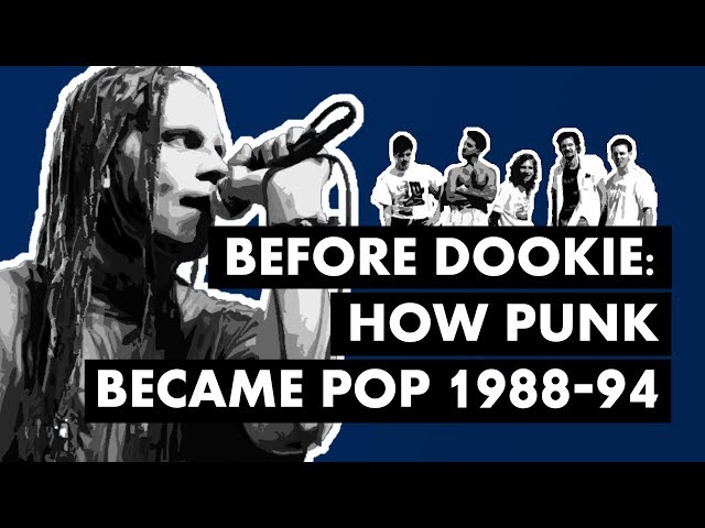 Before Dookie 2: How Punk Became Pop (1988-94)