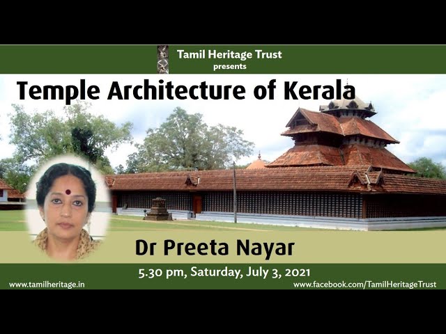 Temple Architecture of Kerala by Dr Preeta Nayar. July 3, 2021