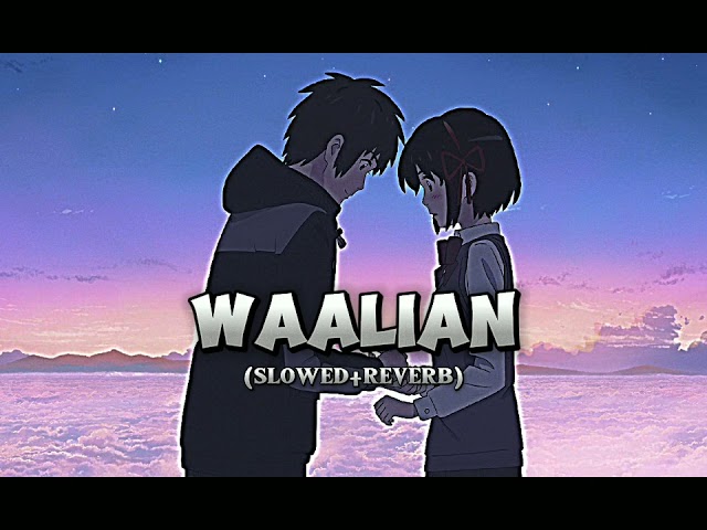 WAALIAN -harnoor song slowed and reverb lo fi world use headphone 🎧❤️