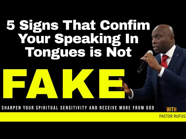 5 Signs That Confirm Your Speaking In Tongue Is Not Fake . #pastorrufusprayer