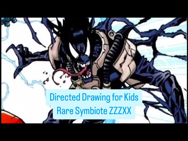 RARE SYMBIOTE | ZZZXX | DIRECTED DRAWING INSPIRATION FOR KIDS! | #symbiote #kidsdrawing #venom