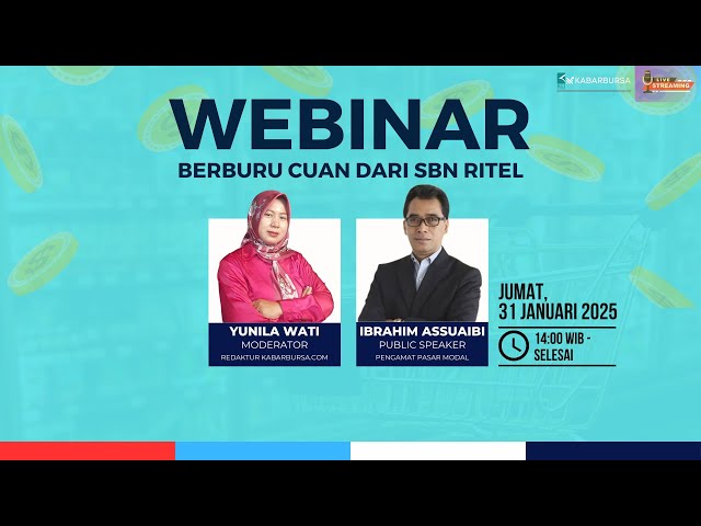 [FULL] Webinar Eksklusif: Berburu Cuan dari SBN Ritel