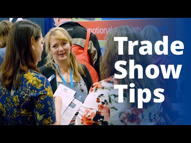 Make the most of your next trade show with effective promos