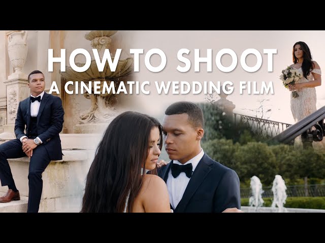 How to Shoot A Cinematic Wedding Film | WCU Series 3 Episode 2