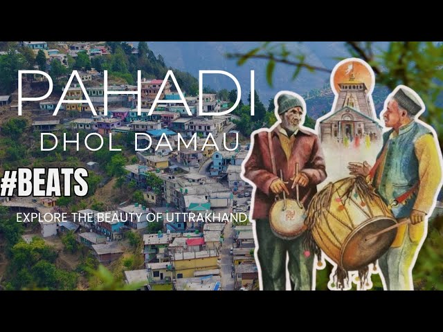 gadwali dhol damau, gadwali dhol, pahadi band , pahadi sadhi , dhol damau, dhol damau masakbaj