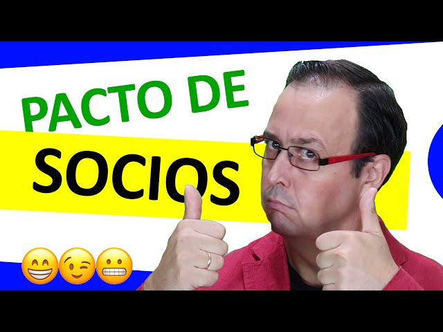 😇😈 Pacto de SOCIOS [ Acuerdo de socios en proyecto empresarial ]  Sociedad limitada