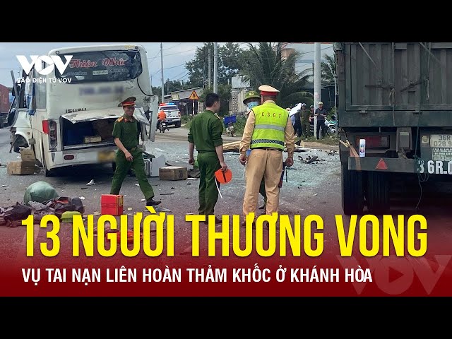 Tối 19/1: Ám ảnh hiện trường vụ tai nạn liên hoàn thảm khốc ở Khánh Hòa khiến 13 người thương vong