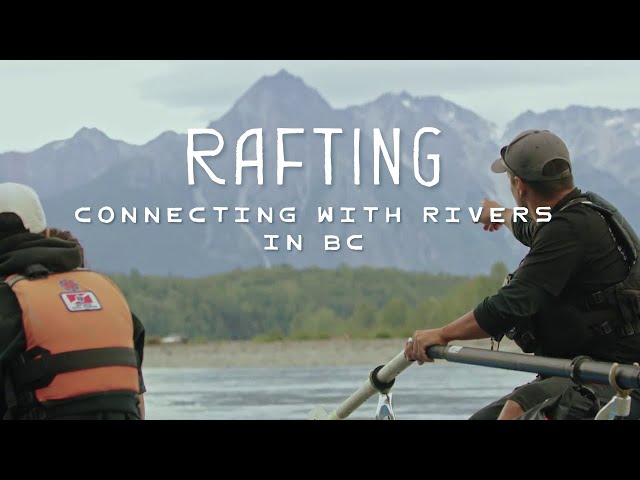 Rafting on the Skeena River