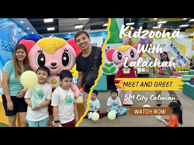 Kidzoona Meet and Greet with Lala-chan | SM City Caloocan | Dance and Games with Lala | v25e08