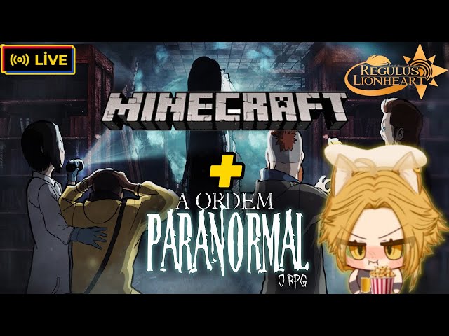 【RPG】【MINECRAFT】 BORA ASSISTIR ORDEM PARANORMAL EPISODIO 2 DEPOIS MINECRAFT HARDCORE COM MODS #01