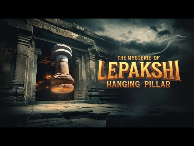 Lepakshi Temple Hanging Pillar Mystery: Ancient Engineering Marvel Explained! | Real2Real