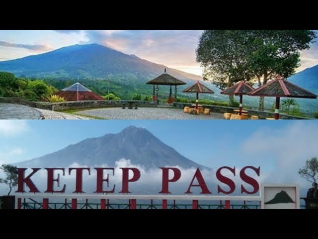 BAGAS WARAS - WISATA HITS,GARDU PANDANG KETEP PASS,MAGELANG