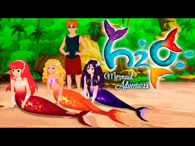 H2O Mermaid Adventures 2!Aventures de sirène H2O! H2O 美人鱼历险记 !H2O Meerjungfrauen-Abenteuer!