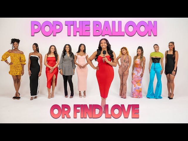 Ep 43: Pop The Balloon Or Find Love | With Arlette Amuli