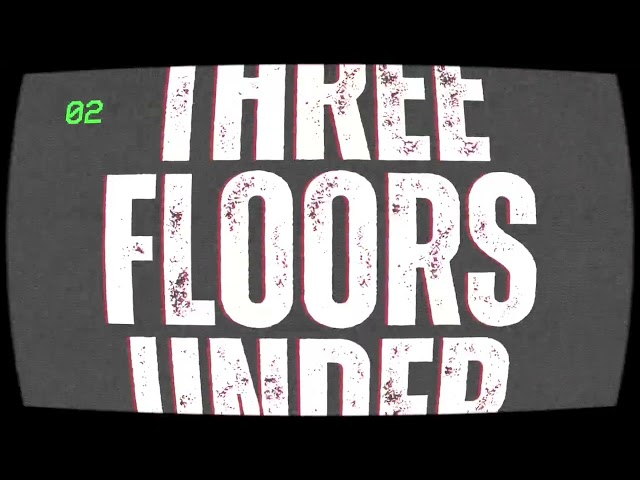 Three Floors Under - “Game Over” (excerpt)