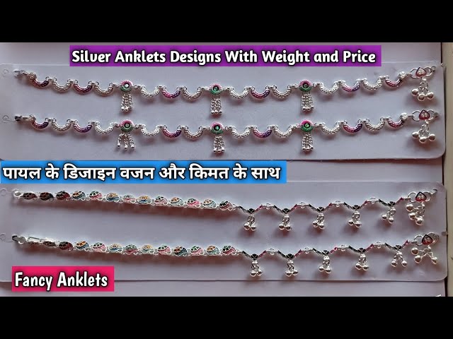 Silver anklets designs / silver anklets designs with weight and price /Fancy Anklets