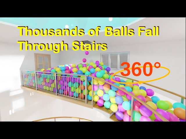 VR 360 : Thousands of Balls Fall Through Stairs