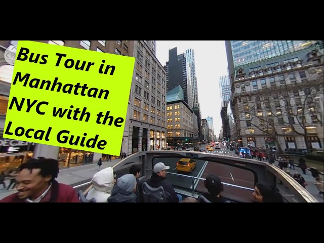 Big Bus New York City Manhattan with local guide 360 4K