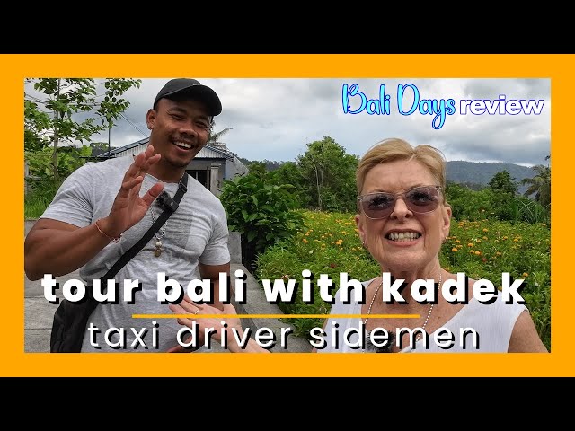 NOT ONLY but ALL of BALI - our tour with Kadek Taxi Driver Sidemen