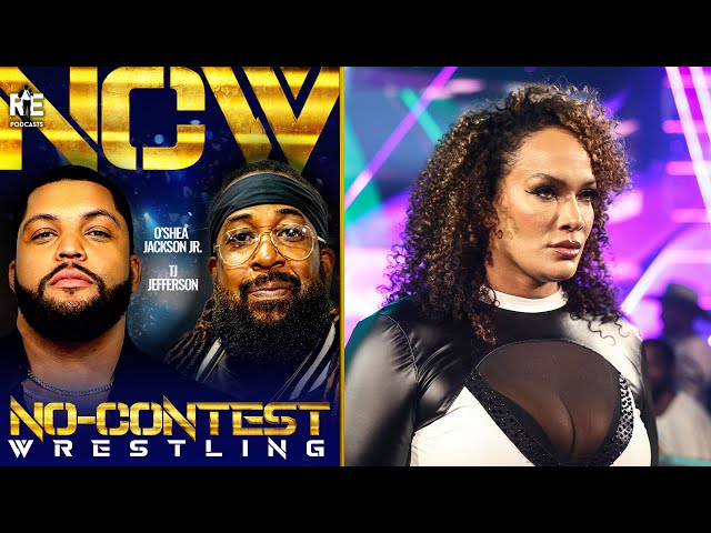 How Nia Jax Rebounded from Getting Released from WWE | No-Contest Wrestling Podcast