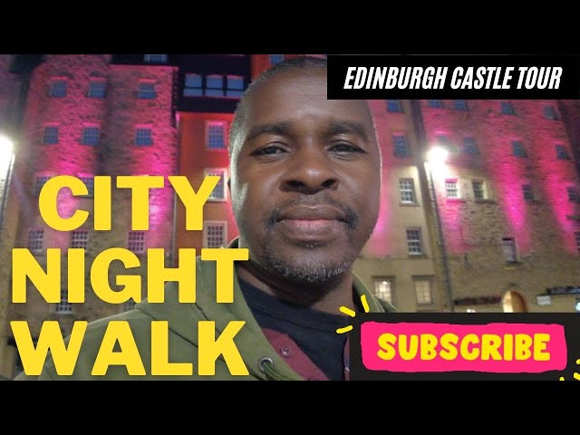 Edinburgh City Tour || Castle and Spooky Night Walk (Scotland)