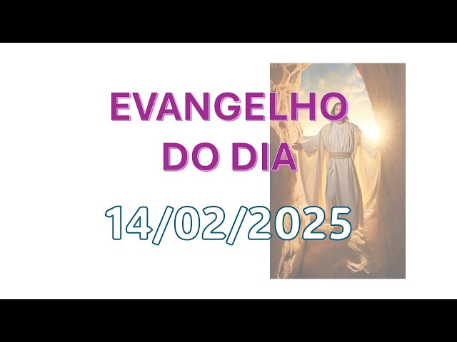 Evangelho do Dia 14/02/2025 - Marcos 7, 31-37