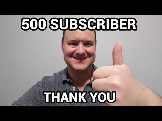 500 Subscriber Thank You - Shawn Vandevenne