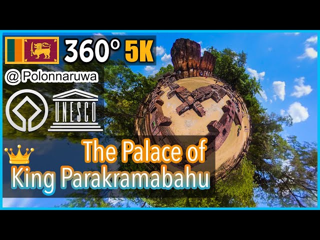 The Palace of King Parakramabahu - #Polonnaruwa EP01 - Travel 360° Sri Lanka SE04 | 360°/ #VR - 5K