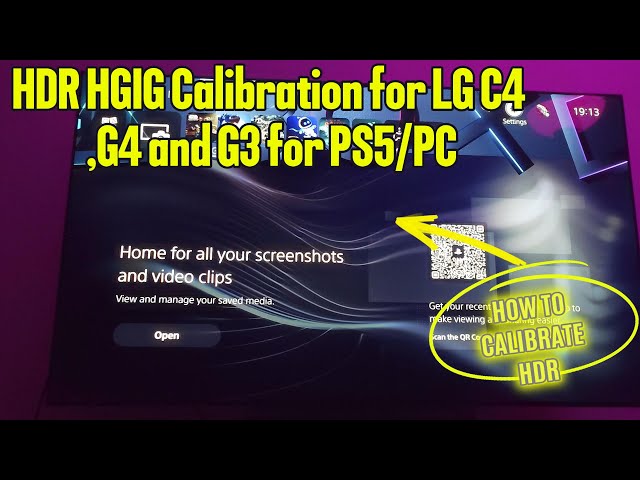 LG C4,G4,G3 HDR HGIG calibration Settings on PS5 / PC