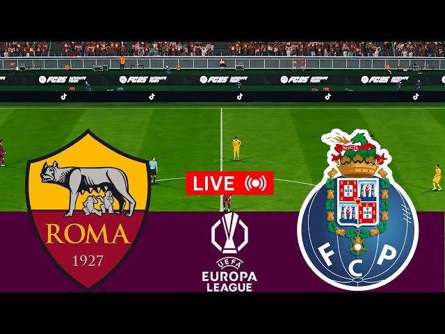 🔴LIVE: Roma vs Porto Live Match Today | Europa League | Match stream PC Games Online