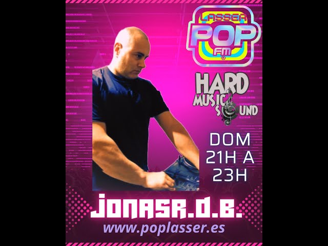 6º capitulo HardMusicSound by jonasrdb en poplasserfm es todos los domingos de 21h a 23h